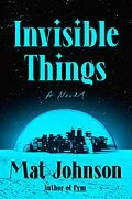E-Book (epub) Invisible Things von Mat Johnson