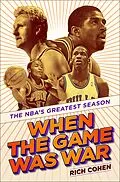 E-Book (epub) When the Game Was War von Rich Cohen