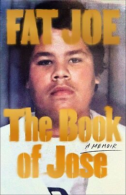 Couverture cartonnée The Book of Jose de FAT JOE, Shaheem Reid