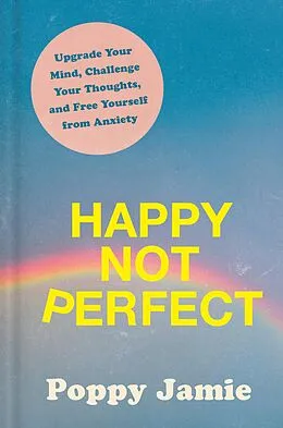 E-Book (epub) Happy Not Perfect von Poppy Jamie