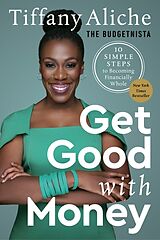 Livre Relié Get Good with Money de Tiffany Aliche