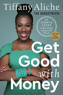 Livre Relié Get Good with Money de Tiffany Aliche