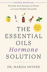 Kartonierter Einband The Essential Oils Hormone Solution von Mariza Snyder