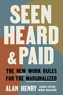 E-Book (epub) Seen, Heard, and Paid von Alan Henry