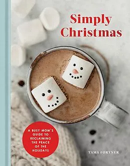 E-Book (epub) Simply Christmas von Tama Fortner
