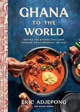 E-Book (epub) Ghana to the World von Eric Adjepong