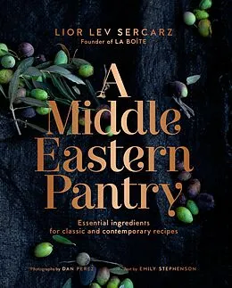 E-Book (epub) A Middle Eastern Pantry von Lior Lev Sercarz, Emily Stephenson