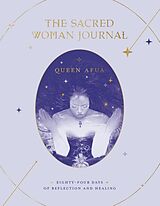 Couverture cartonnée The Sacred Woman Journal de Queen Afua