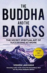 Kartonierter Einband The Buddha and the Badass von Vishen Lakhiani