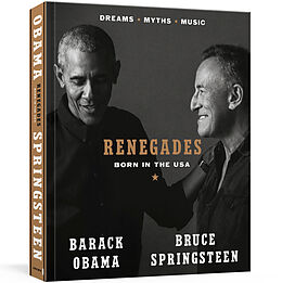 Fester Einband Renegades von Barack Obama, Bruce Springsteen