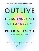Fester Einband Outlive von Peter Attia