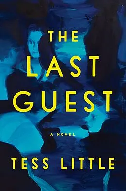 E-Book (epub) The Last Guest von Tess Little
