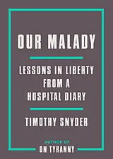 Poche format B Our Malady von Timothy Snyder