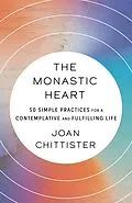 E-Book (epub) The Monastic Heart von Joan Chittister