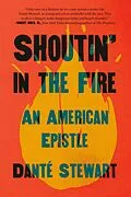 E-Book (epub) Shoutin' in the Fire von Danté Stewart