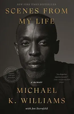 E-Book (epub) Scenes from My Life von Michael K. Williams, Jon Sternfeld