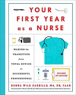 E-Book (epub) Your First Year As a Nurse, Revised Third Edition von Donna Cardillo