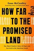 E-Book (epub) How Far to the Promised Land von Esau Mccaulley