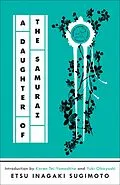 E-Book (epub) A Daughter of the Samurai von Etsu Inagaki Sugimoto