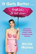 E-Book (epub) It Gets Better . . . Except When It Gets Worse von Nicole Maines