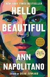 Kartonierter Einband (Kt) Hello Beautiful von Ann Napolitano