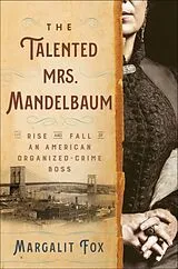 Fester Einband The Talented Mrs. Mandelbaum von Margalit Fox