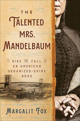 eBook (epub) The Talented Mrs. Mandelbaum de Margalit Fox