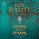 Audio CD (CD/SACD) The Evening and the Morning von Ken Follett, John Lee