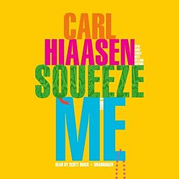 Livre Audio CD Squeeze Me - 8 CD Audios de Carl Hiaasen