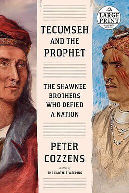 Kartonierter Einband Tecumseh and the Prophet von Peter Cozzens