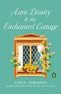 E-Book (epub) Aunt Dimity and the Enchanted Cottage von Nancy Atherton