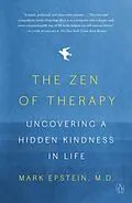 E-Book (epub) The Zen of Therapy von Mark Epstein