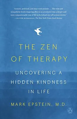 E-Book (epub) The Zen of Therapy von Mark Epstein