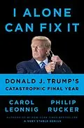 E-Book (epub) I Alone Can Fix It von Carol Leonnig, Philip Rucker