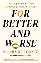 Fester Einband For Better and Worse von Stephanie Coontz