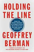 E-Book (epub) Holding the Line von Geoffrey Berman