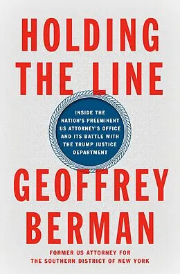 E-Book (epub) Holding the Line von Geoffrey Berman