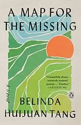Kartonierter Einband A Map for the Missing von Belinda Huijuan Tang