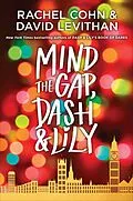 E-Book (epub) Mind the Gap, Dash & Lily von Rachel Cohn, David Levithan