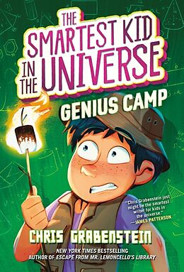 Couverture cartonnée Genius Camp: The Smartest Kid in the Universe, Book 2 de Chris Grabenstein