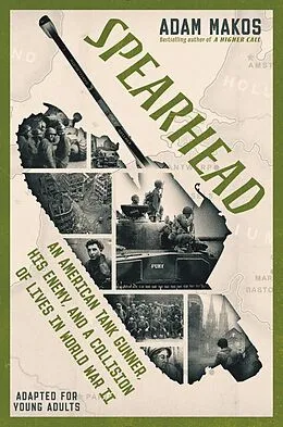 E-Book (epub) Spearhead (Adapted for Young Adults) von Adam Makos