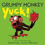 Pappband Grumpy Monkey Yuck! von Suzanne Lang