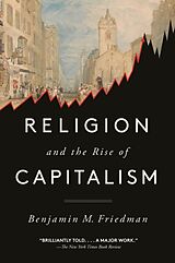 Couverture cartonnée Religion and the Rise of Capitalism de Benjamin M. Friedman
