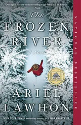 Kartonierter Einband (Kt) The Frozen River: A GMA Book Club Pick von Ariel Lawhon