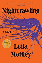 Kartonierter Einband Nightcrawling von Leila Mottley