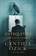 E-Book (epub) Antiquities and Other Stories von Cynthia Ozick
