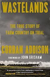 Kartonierter Einband Wastelands von Corban Addison, John Grisham