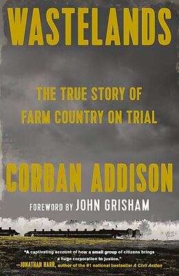 Kartonierter Einband Wastelands von Corban Addison, John Grisham