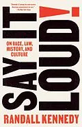 E-Book (epub) Say It Loud! von Randall Kennedy