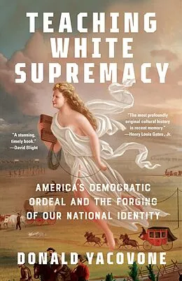 E-Book (epub) Teaching White Supremacy von Donald Yacovone